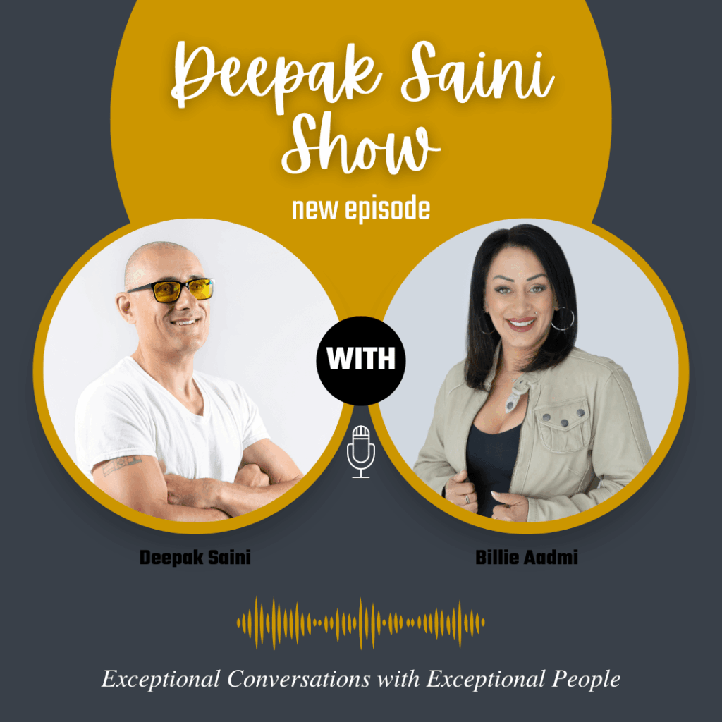 Deepak Saini Show episode featuring Billie Audmi