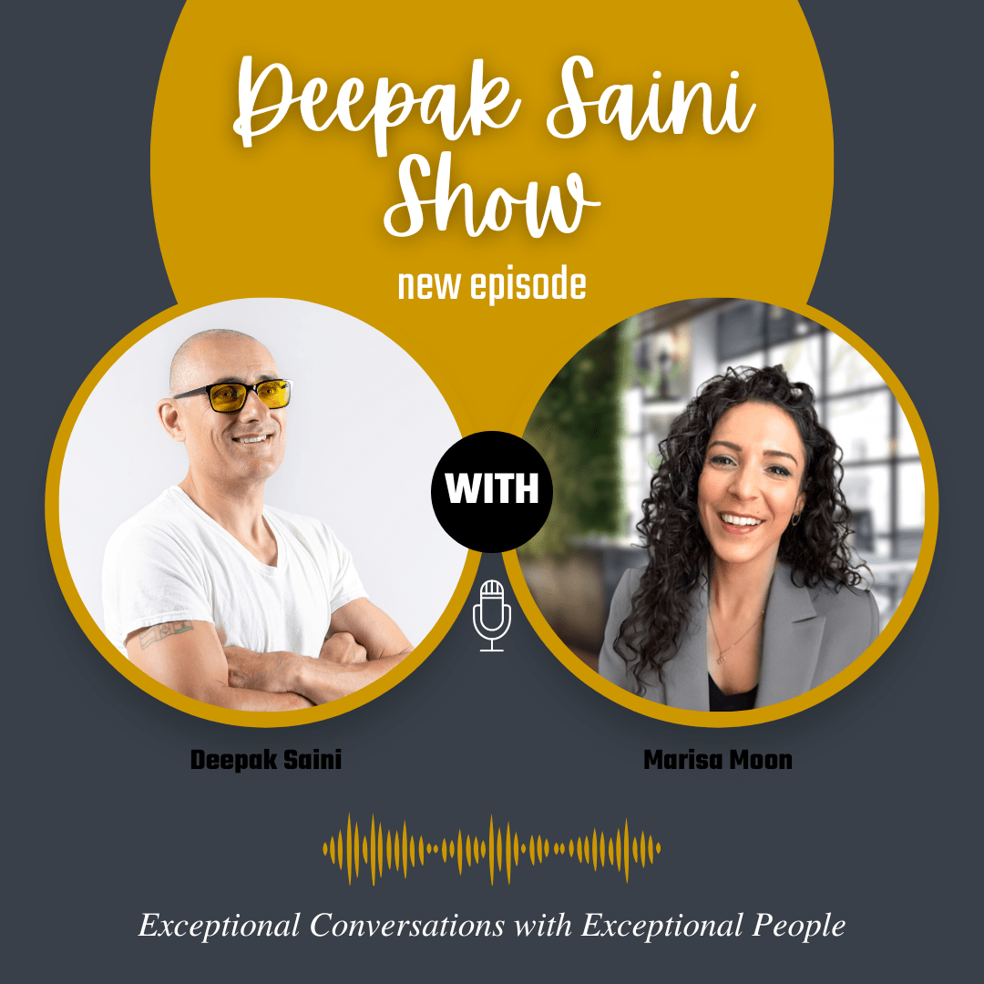 Deepak Saini Show episode featuring Marisa Moon